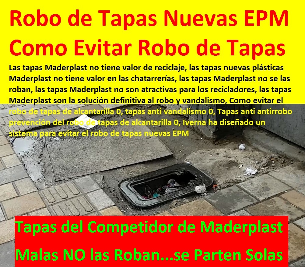 Como evitar el robo de tapas de alcantarilla 0, tapas anti vandalismo 0, Tapas anti antirrobo prevención del robo de tapas de alcantarilla 0, Iverna ha diseñado un sistema para evitar el robo de tapas nuevas EPM Como evitar el robo de tapas de alcantarilla 0, tapas anti vandalismo 0, Tapas anti antirrobo prevención del robo de tapas de alcantarilla 0, Iverna ha diseñado un sistema para evitar el robo de tapas nuevas EPM 0000 Como evitar el robo de tapas de alcantarilla 0, tapas anti vandalismo 0, Tapas anti antirrobo prevención del robo de tapas de alcantarilla 0, Iverna ha diseñado un sistema para evitar el robo de tapas nuevas EPM
